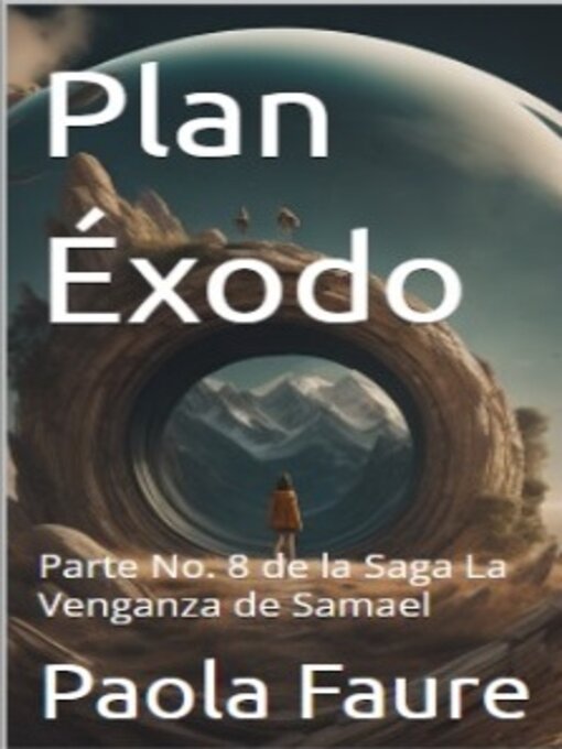 Title details for Plan Éxodo by Paola Faure - Available